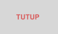 TUTUP