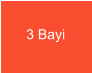 3 Bayi